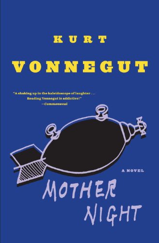Mother Night Kurt Vonnegut